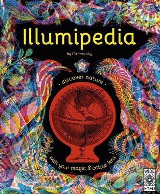 bokomslag Illumipedia: Wonder at Dinosaurs, Animals, Oceans and Minibeasts with Your Magic Three-Colour Lens