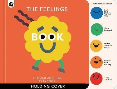Happy Yak - Feelings Book: Touch-and-Feel Emotions, Kartonnage