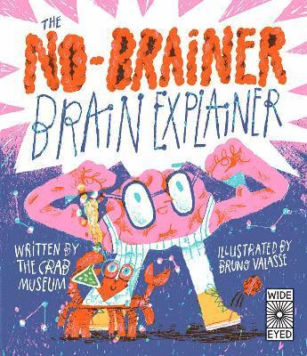 No-Brainer Brain Explainer