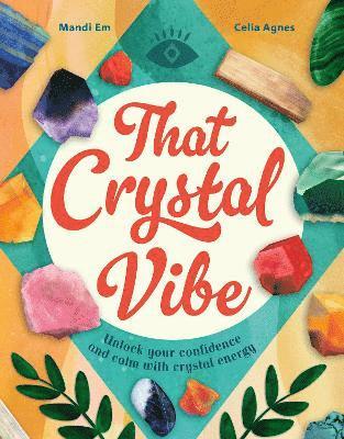 That Crystal Vibe
