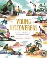 Stephen Davies - Young Discoverers: Adventures in Real-Life Curiosity and Discovery, Inbunden