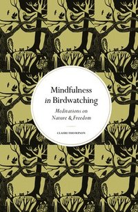 bokomslag Mindfulness in Birdwatching