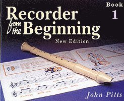John Pitts - Recorder from the Beginning - Book 1, Häftad