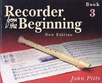 bokomslag Recorder from the Beginning - Book 3: Classic Edition