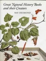 bokomslag Great Natural History Books and Their Creators