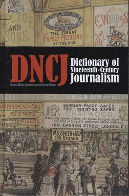 Laurel Brake, Marysa Demoor - Dictionary of Nineteenth-Century Journalism : In Great Britain and Ireland, Inbunden. Tillgänglighet: Tillfälligt slut