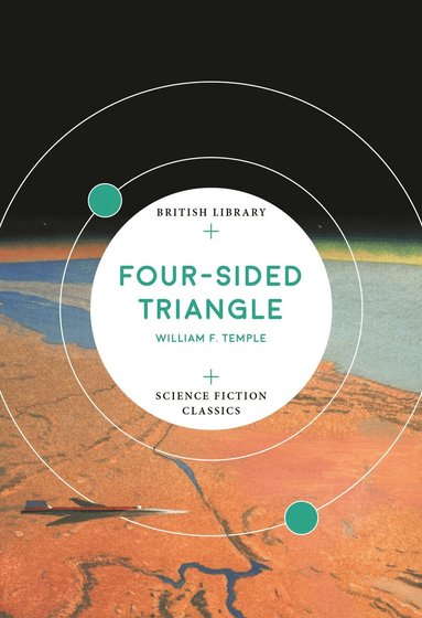 William F. Temple - Four-Sided Triangle, Häftad