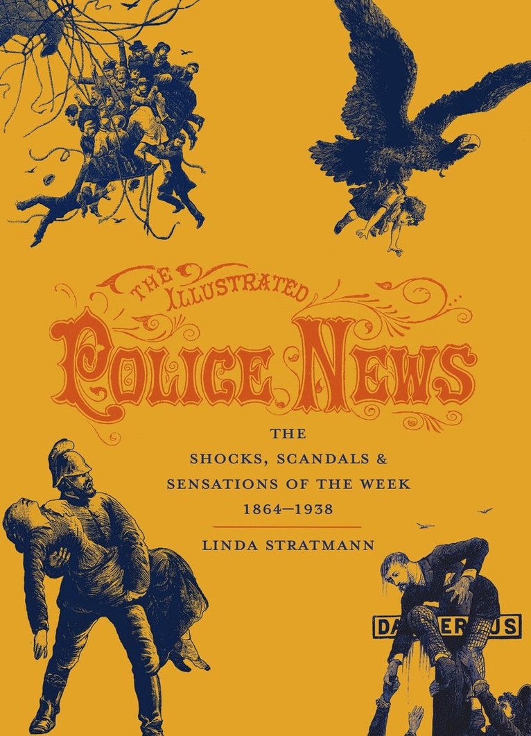 The Illustrated Police News 1