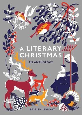 British Library - Literary Christmas, Inbunden
