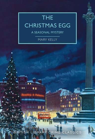 Mary Kelly - Christmas Egg, Häftad