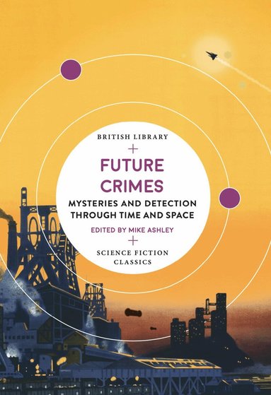 Mike Ashley, Mike Ashley - Future Crimes, Häftad