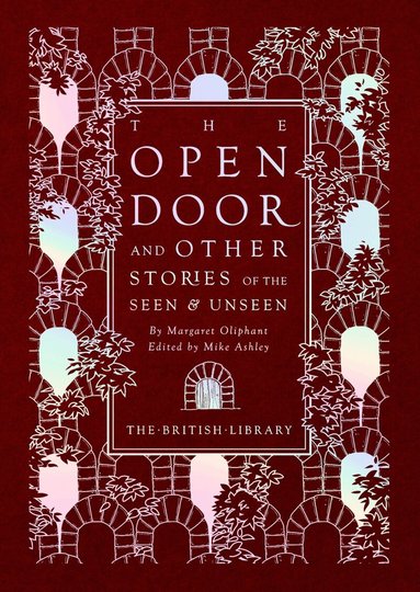 Margaret Oliphant, Mike Ashley - Open Door, Inbunden