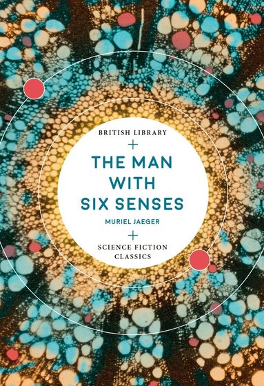 Muriel Jaeger - Man with Six Senses, Häftad