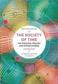 bokomslag The Society of Time