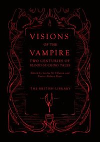 bokomslag Visions of the Vampire