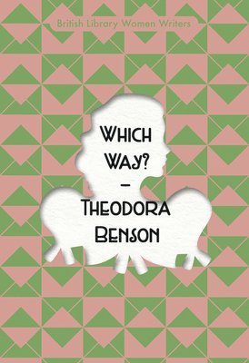 Theodora Benson - Which Way?, Häftad