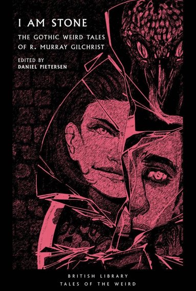 R. Murray Gilchrist, Daniel Pietersen - I Am Stone, Häftad