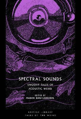 Manon Burz-Labrande (ed.), Manon Burz-Labrande - Spectral Sounds, Häftad