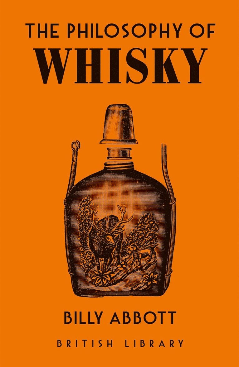 The Philosophy of Whisky 1