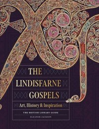 bokomslag The Lindisfarne Gospels