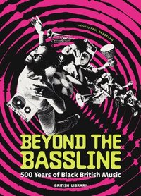 bokomslag Beyond the Bassline