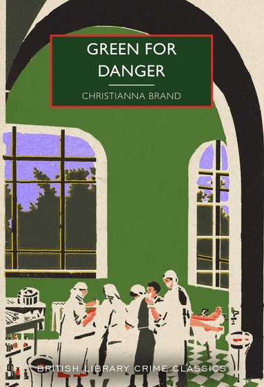 Christianna Brand - Green for Danger, Häftad