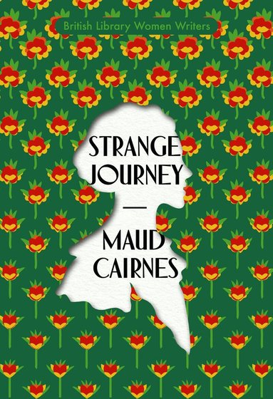 Maud Cairnes - Strange Journey, Häftad