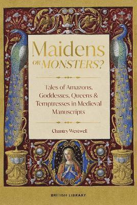 Maidens or Monsters? 1