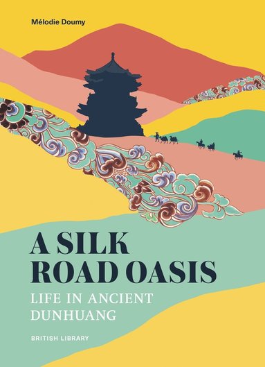 bokomslag Silk Road Oasis