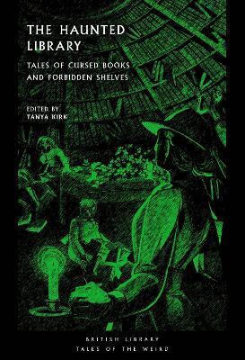 Tanya Kirk (ed.), Tanya Kirk - Haunted Library, Häftad