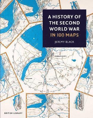 A History of the Second World War in 100 Maps 1