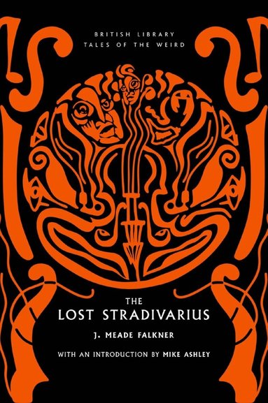 J. Meade Falkner - Lost Stradivarius, Häftad