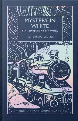 J. Jefferson Farjeon, Martin Edwards (introduction) J. Jefferson Farjeon - Mystery in White, Inbunden