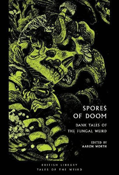 Aaron Worth, Aaron Worth - Spores of Doom, Häftad