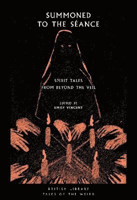 Emily Vincent - Summoned to the Seance, Häftad