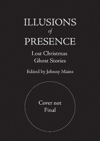 bokomslag Illusions of Presence