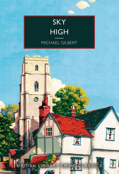 Michael Gilbert - Sky High, Häftad