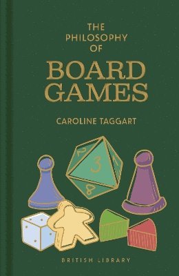 Caroline Taggart, Caroline Taggart - Philosophy of Board Games, Inbunden