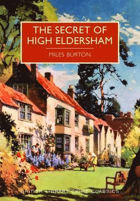 Miles Burton - Secret of High Eldersham, Häftad