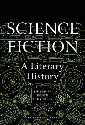 bokomslag Science Fiction: A Literary History