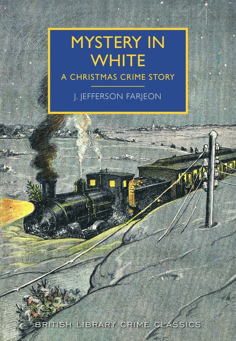 J. Jefferson Farjeon - Mystery in White, Häftad