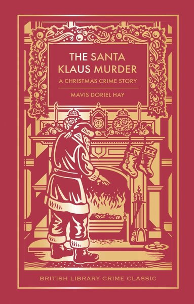 Mavis Doriel Hay - Santa Klaus Murder, Inbunden