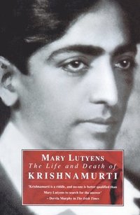 bokomslag Life and Death of Krishnamurti