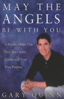 May The Angels Be With You