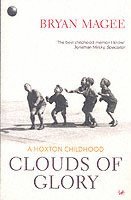 Bryan Magee - Clouds Of Glory, Häftad