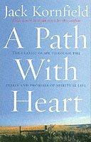 bokomslag A Path With Heart