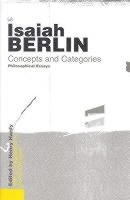 Isaiah Berlin - Concepts and Categories, Häftad. Tillgänglighet: Lägg i varukorg