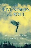 bokomslag The Five Stages Of The Soul