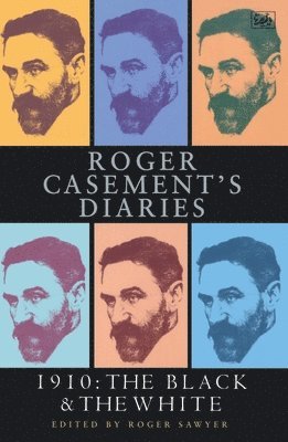 Roger Sawyer - Roger Casement's Diaries, Häftad