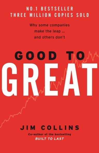 Jim Collins - Good To Great, Inbunden